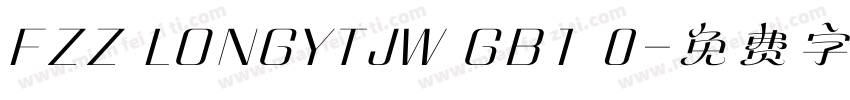 FZZ LONGYTJW GB1 0字体转换